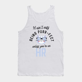 HR Cat Gifts for Cat Lovers - It ain't easy being Purr Fect Tank Top